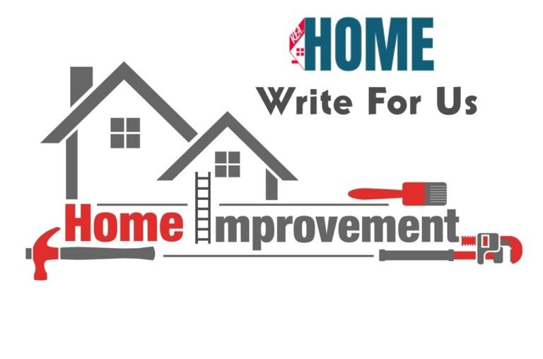 Write For Us at Kea Home